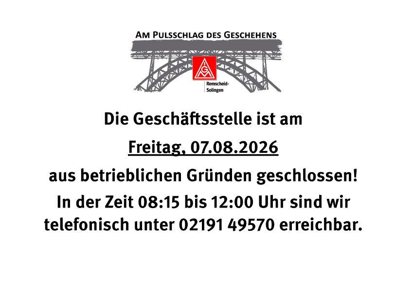 Geschäftsstelle geschlossen am 07.08.2026